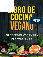 Libro de Cocina Vegano_ 101 Recetas Veganas _ Vegeenas y Postres. (Spanish Edition) - Paul Knoblauch