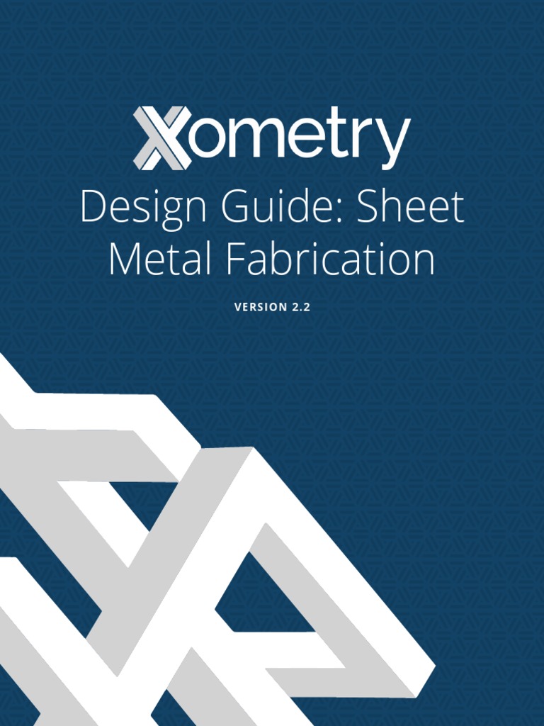 Xometry DesignGuide SheetMetal | PDF | Sheet Metal | Metalworking