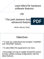 Most Underused Mikrotik Hardware and Software Features or "The Path Between Fastpath and