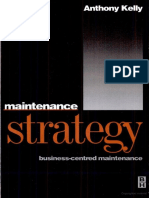 B_Maintenance Strategy-Business-centered Maintenance by Kelly(1997)