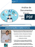 Análise de Documentos Fiscais Com Ênfase No SPED Fiscal. Adalberto - Vitor
