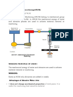 Is An Advancement of WJM.: Abrasive Water Jet Machining (AWJM)