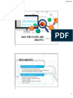 Data Processing and Analysis: The Purpose of Analyzing Data Is