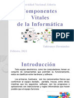 Compónentes Vitales de La Informática