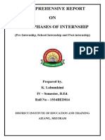 A Comprehensive Report ON Three Phases of Internship: (Pre-Internship, School Internship and Post-Internship)