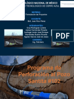 Programa de Perforación del Pozo Santita #102