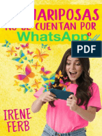 Las Mariposas No Se Cuentan Por Whatsapp - Irene Ferb