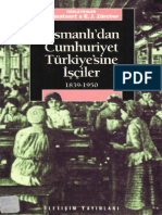DONALD QUATAERT - ERİK JAN ZÜRCHER. Osmanlı Dan Cumhuriyet Türkiye Sine Işçiler
