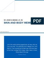 Skin and Body Membranes: Dr. Joher B. Mendez, JR., RN