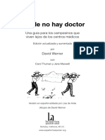 Donde No Hay Doctor: Una Guía para Los Campesinos Que Viven Lejos de Los Centros Médicos