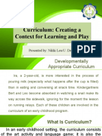 Curriculum: Creating A Context For Learning and Play Curriculum: Creating A Context For Learning and Play