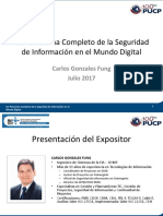 407 Carlos Gonzales - Un Panorama Completo de La Seguridad de Información en El Mundo Digital (A204 10.08.2017 11.00)