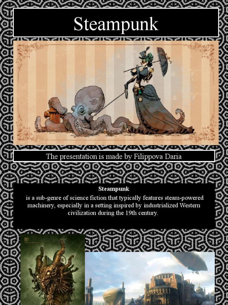 Exploring Steampunk Culture and Aesthetics | PDF | Steampunk