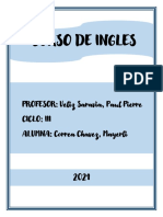 Curso de Ingles: PROFESOR: Veliz Saravia, Paul Pierre Ciclo: Iii ALUMNA: Correa Chavez, Mayerli