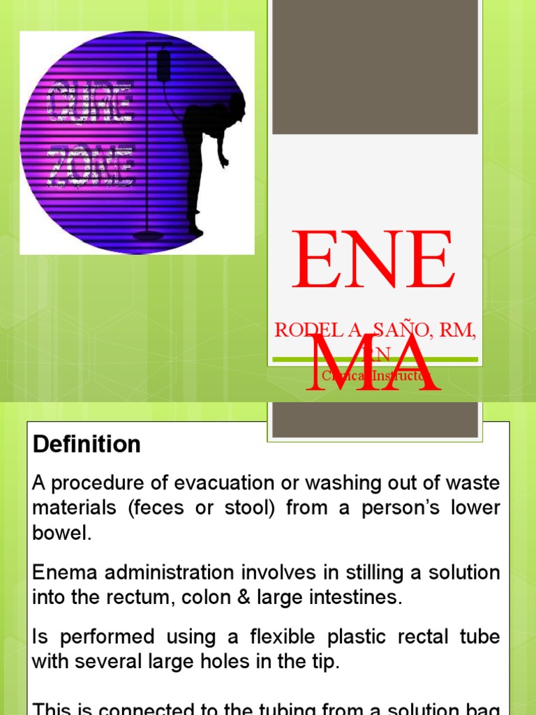 Enema Administration Procedures Guide | PDF | Rectum | Constipation