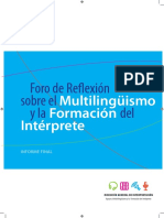 2009 Foro de Reflexión Sobre El Multilinguisimo y La Formación de Los Intérpretes Informe Final