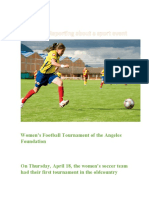 Evidence: Reporting About A Sport Event: Women's Football Tournament of The Angeles Foundation