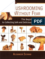 244762115 Mushrooming Without Fear by Alexander Schwab