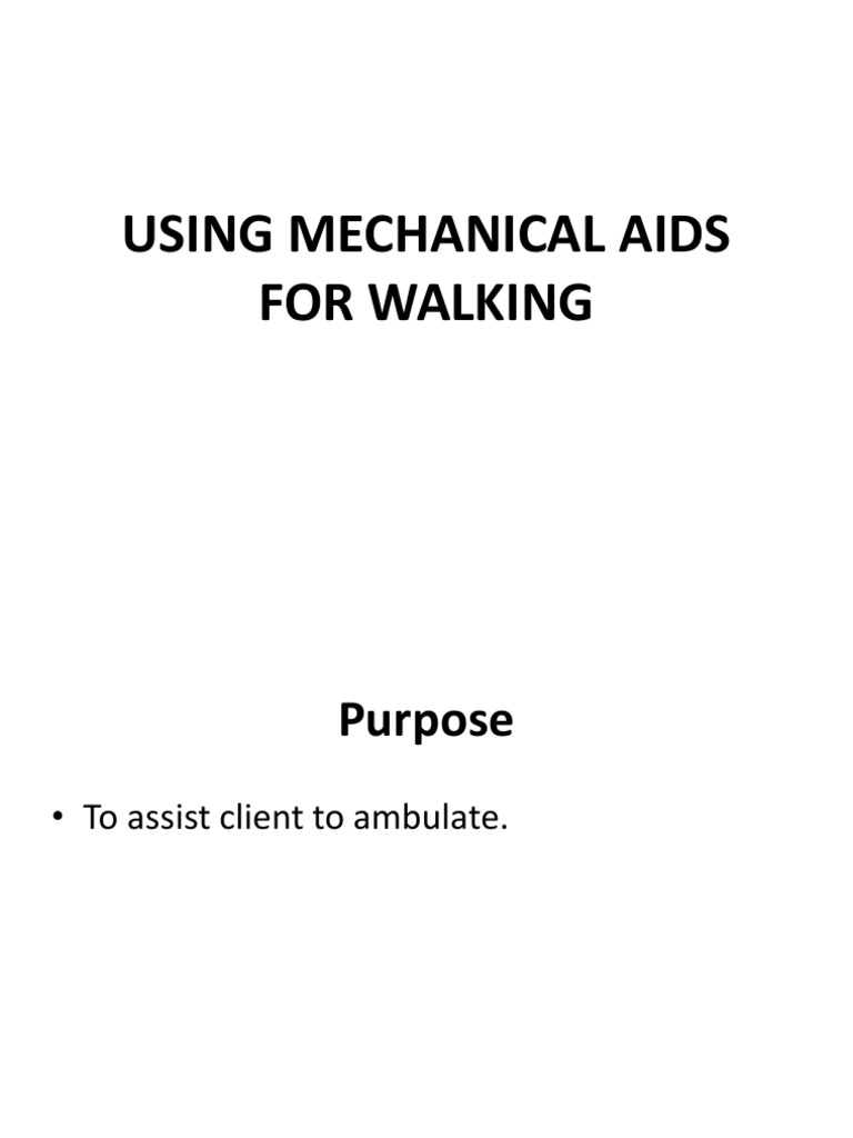 Using Mechanical Aids For Walkin PDF