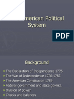 The American Political System: Federalism, Checks and Balances