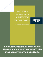 Escuela, Maestro y Metodo en Colombia