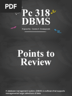 PC 318 DBMS: Prepared By: Darwin N. Desamparado