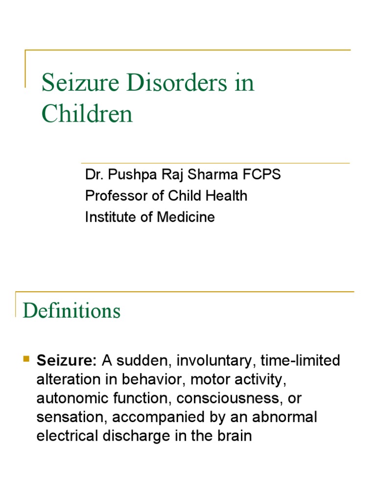 Seizure Disorders in Children Overview | PDF | Epilepsy | Nervous System