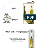 Topic: 1: Frying Oil