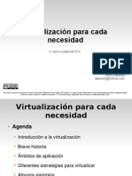 Virtualización para cada necesidad.