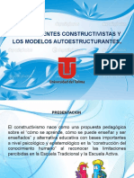 Las Corrientes Constructivistas y Los Modelos Autoestructurantes