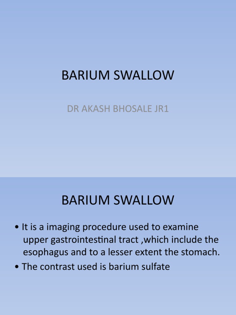 Barium Swallow: DR Akash Bhosale Jr1 | PDF | Esophagus | Anatomy