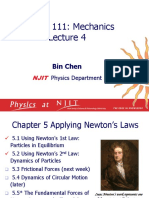 Physics 111: Mechanics: Bin Chen