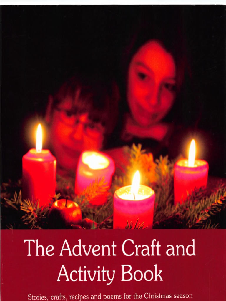 The Advent Craft and Activity Book - Stories, Crafts, Recipes, and ...