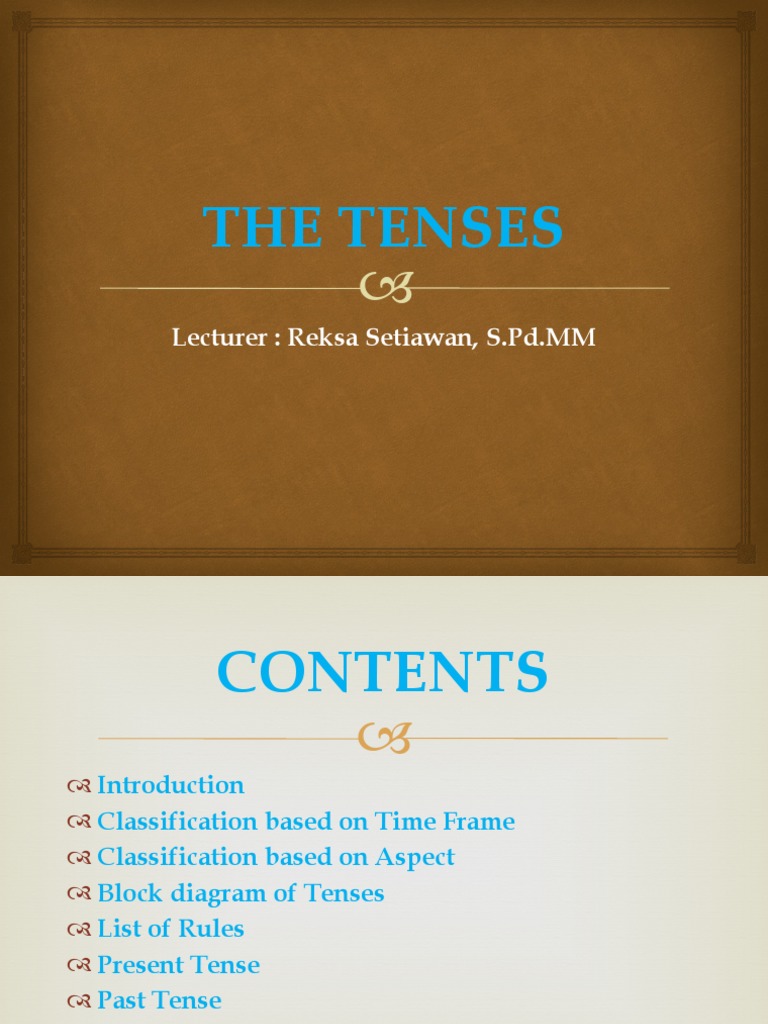 The Tenses | PDF | Grammatical Tense | Cognitive Science