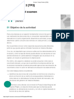 Trabajo Práctico 2 (TP2) Instrucciones Del Examen: Objetivo de La Actividad