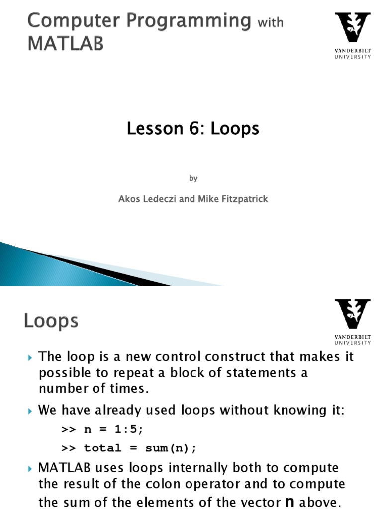 An Introduction to For and While Loops in MATLAB: Computing Sums ...