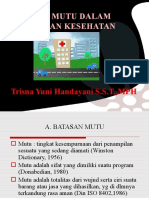 Konsep Mutu Dalam Pelayanan Kesehatan