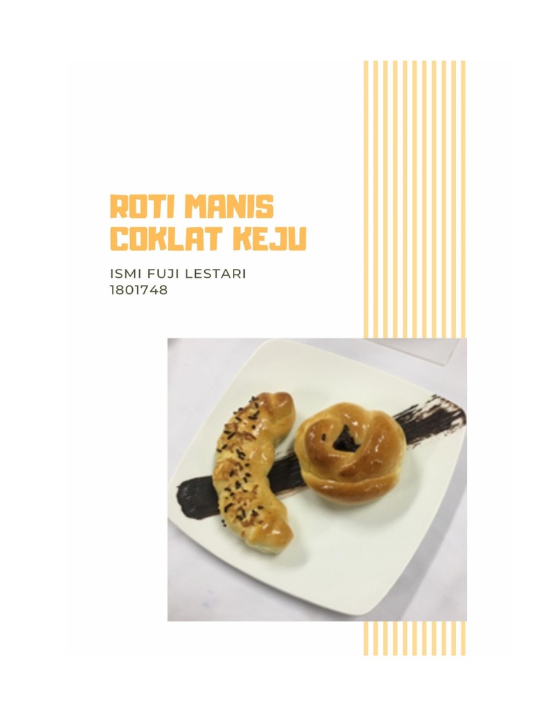 Resep Roti Manis Praktik Patiseri | PDF