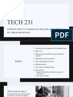 TECH 231: Introduction To Workplace Health and Safety Dr. Theodore Hogan
