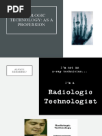 Radiologic Technology: As A Profession