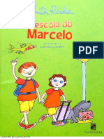 A Escola Do Marcelo