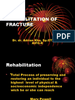 Rehab and recovery from fractures