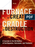 Roy Chester PHD - Furnace of Creation, Cradle of Destruction - A Journey To The Birthplace of Earthquakes, Volcanoes, and Tsunamis-AMACOM (2008)