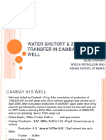 Water Shutoff & Zone Transfer in Cambay #15 Well: Adjei Stephen Mtech Petroleum Eng Indian School of Mines
