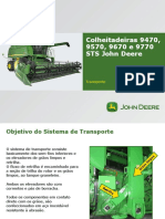 Sistema de transporte John Deere 9470, 9570, 9670 e 9770