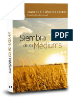 Siembra de Los Mediums