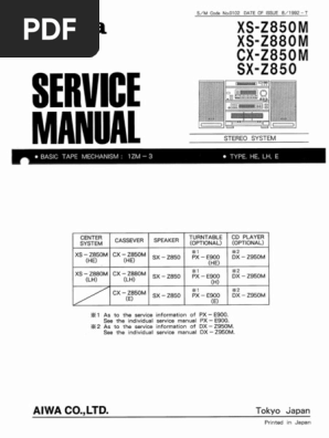 Aiwa - Xs z850m, z880m, CX z850m, SX z850 | PDF