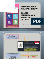 Pemanfaatan Aplikasi eHDW dan Dashboard Kabupaten dalam Penanganan Stunting di Desa