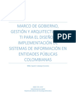 Marco de Gobierno, Gestión Y Arquitectura de Ti para El Diseño E Implementación de Sistemas de Información en Entidades Públicas Colombianas