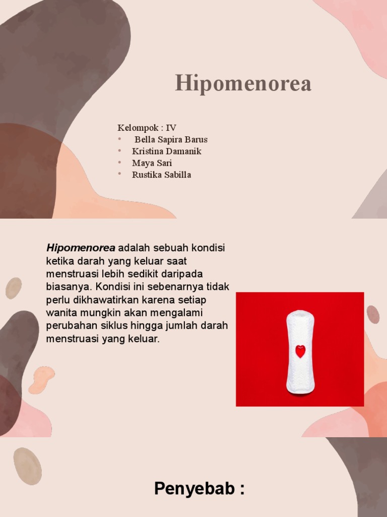 Hipomenorea adalah